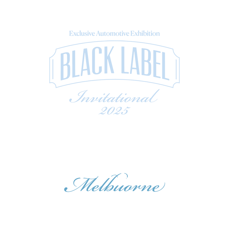 Black Label Invitational 2025 - Melbourne, VIC