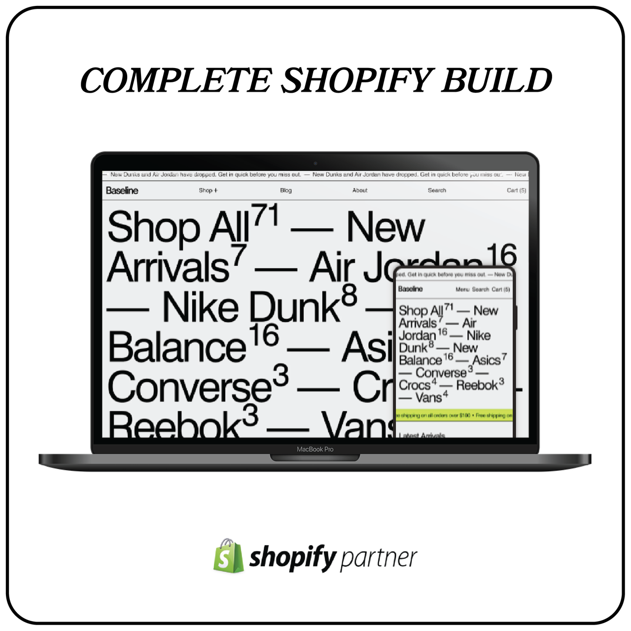 Shopify Build: Complete